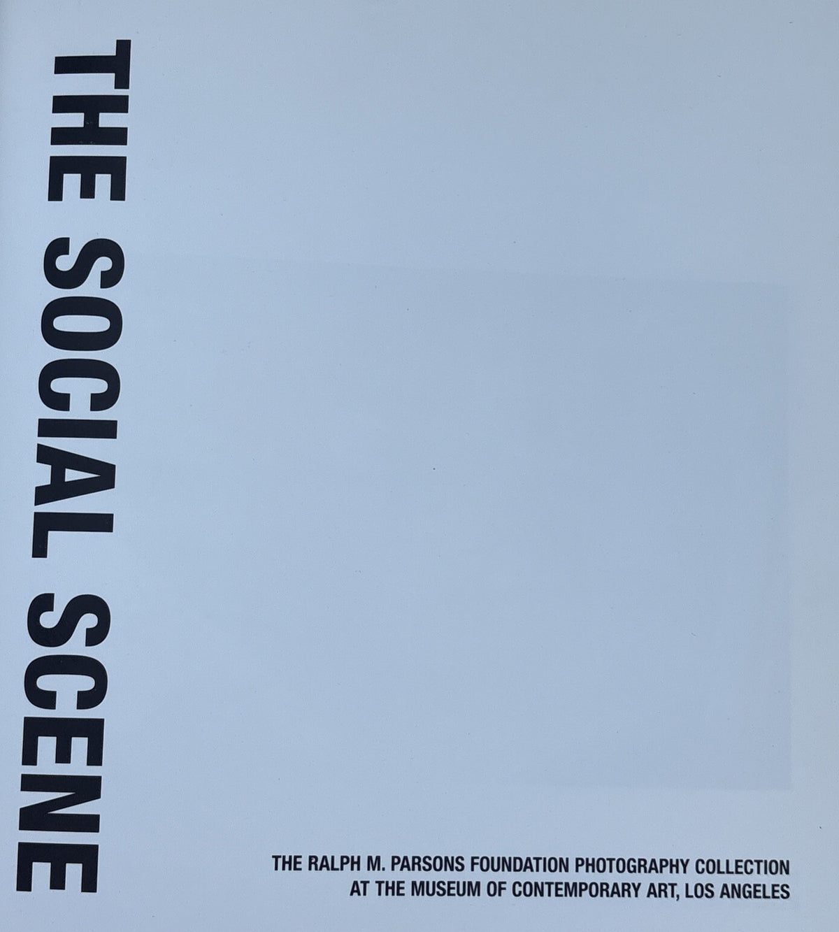 Social Scene: The Ralph M. Parsons Foundation Photography Collection at MOCA, LA