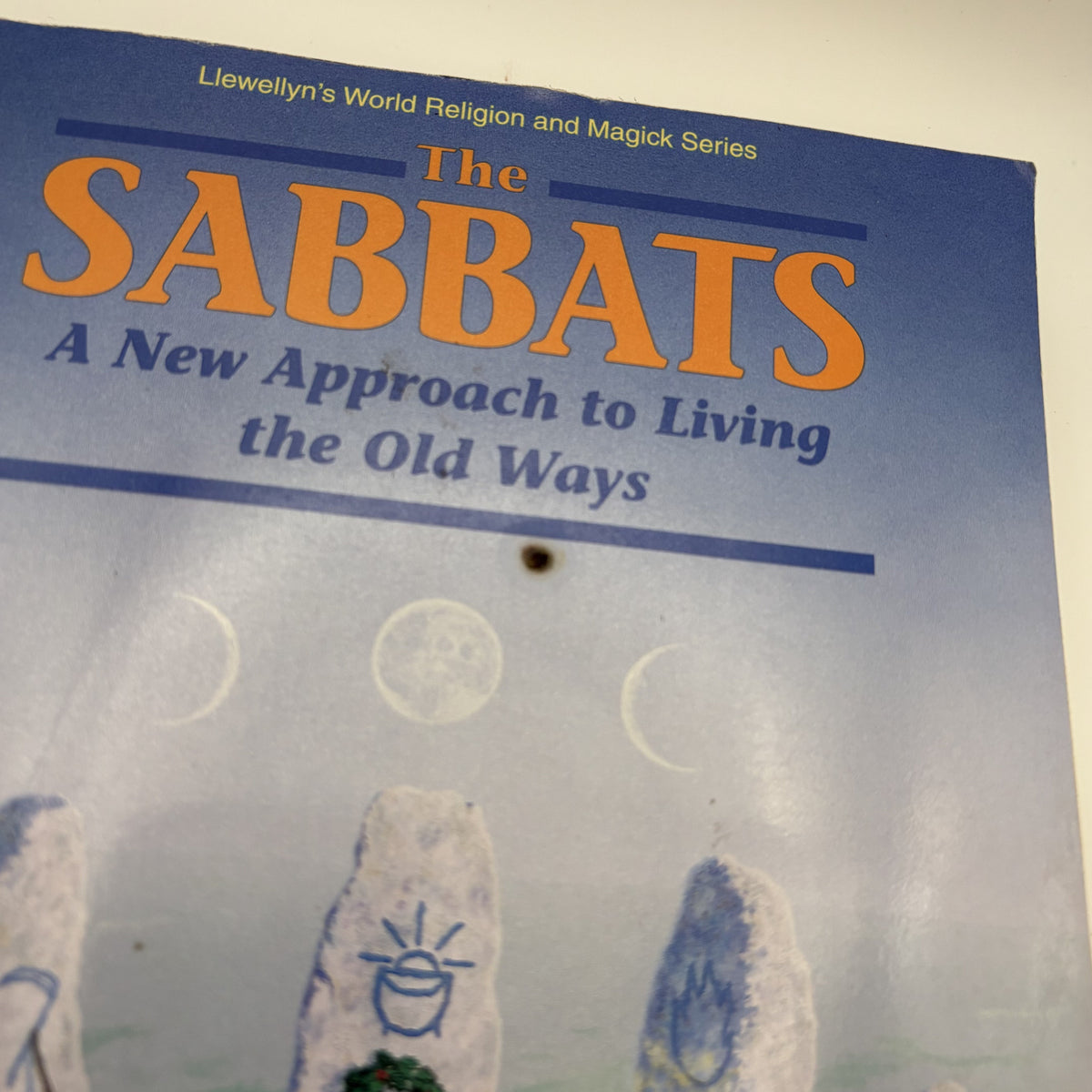 The Sabbats: A New Approach to Living the Old Ways