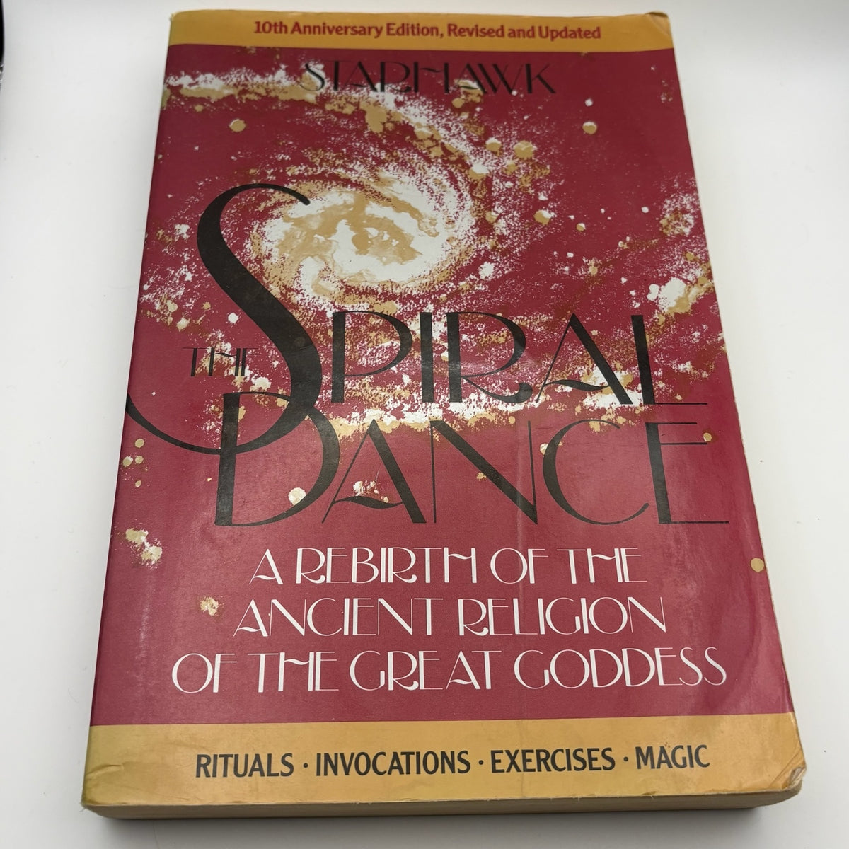The Spiral Dance by Starhawk - 10th Anniversary Edition, Revised and Updated