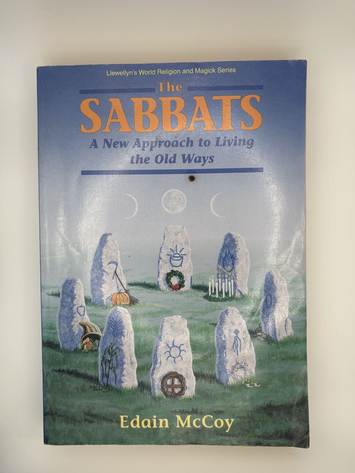 The Sabbats: A New Approach to Living the Old Ways